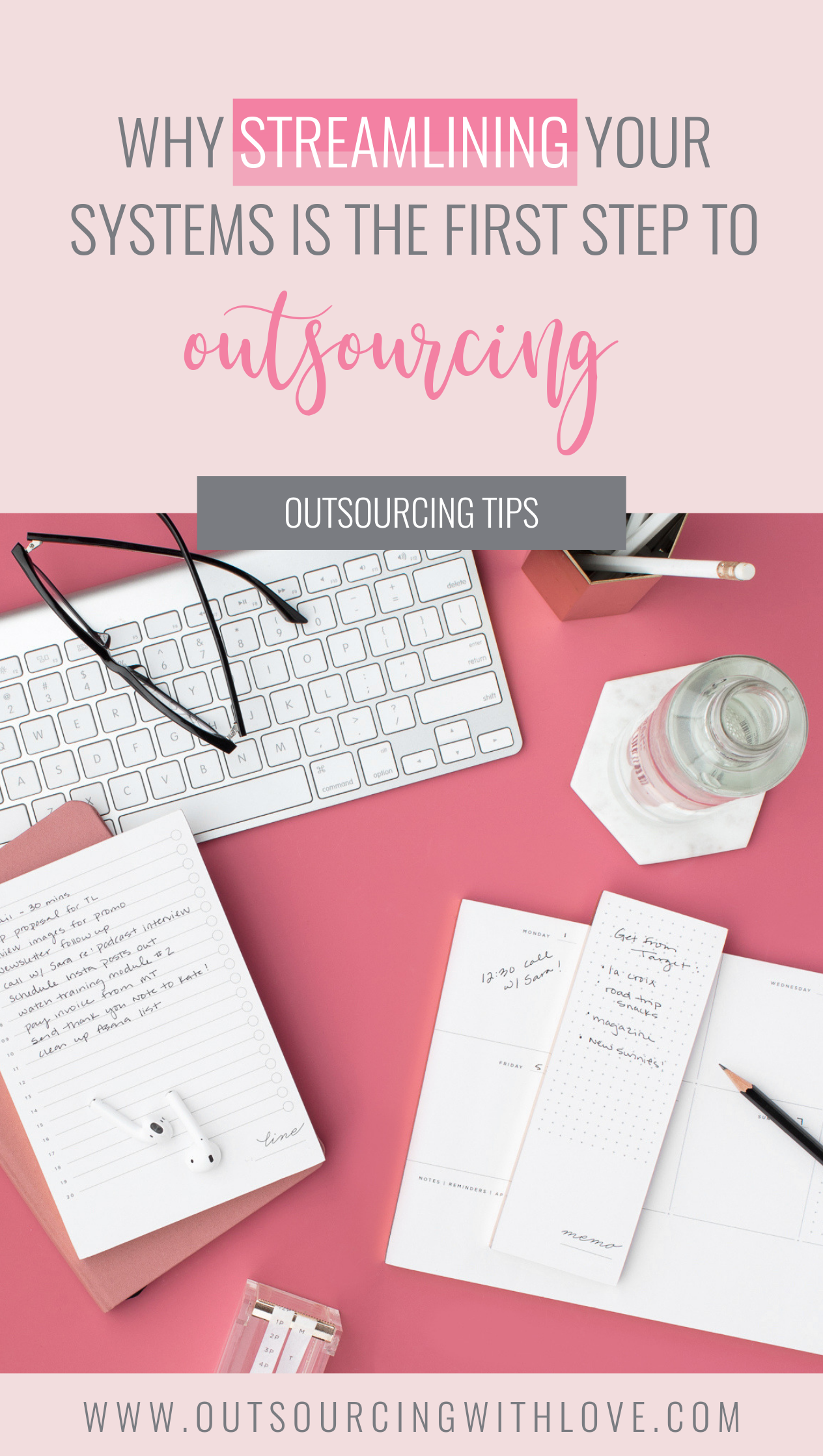 Why Streamlining Your Systems Is the First Step to Outsourcing // Sarah Hayes of Love & Spreadsheets for Outsourcing With Love #outsourcing #systems #business